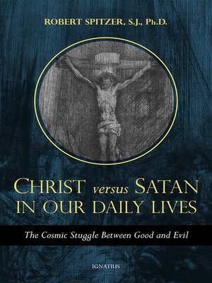 cover image of Christ Versus Satan in Our Daily Lives